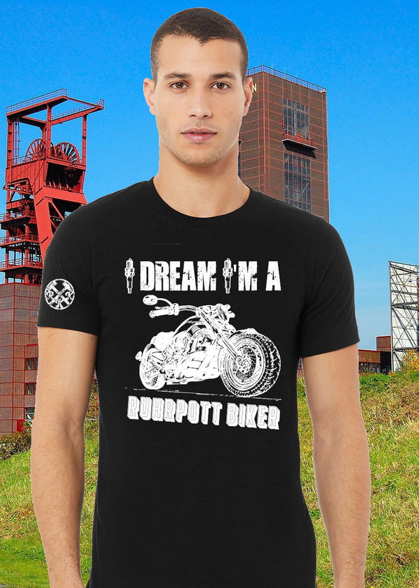 Ruhrpott Premium Biker T-Shirt "I Dream"